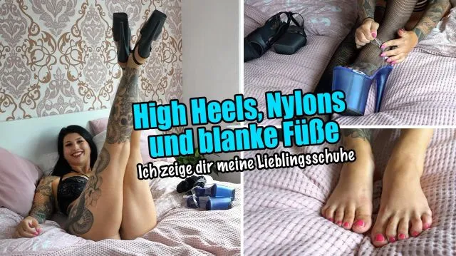 High Heels, Nylons und blanke Füße - Ich zeige dir meine ...