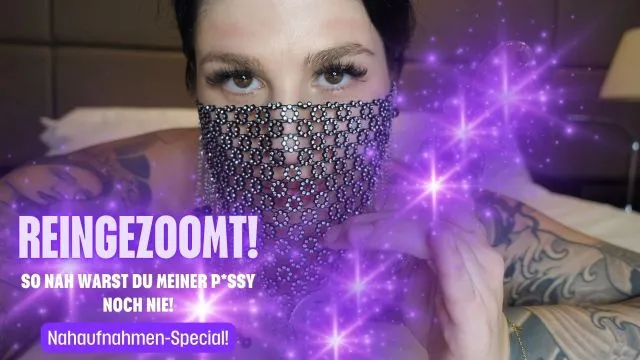 Nahaufnahmen Special - so nah warst du meiner Pussy noch nie