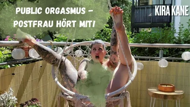 Public Orgasmus – Postfrau hört mit!