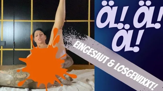 Von oben bis unten eingesaut! Öl-Session eskaliert!